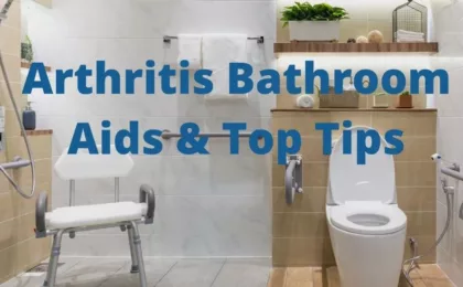 arthritis bathroom aids and tips