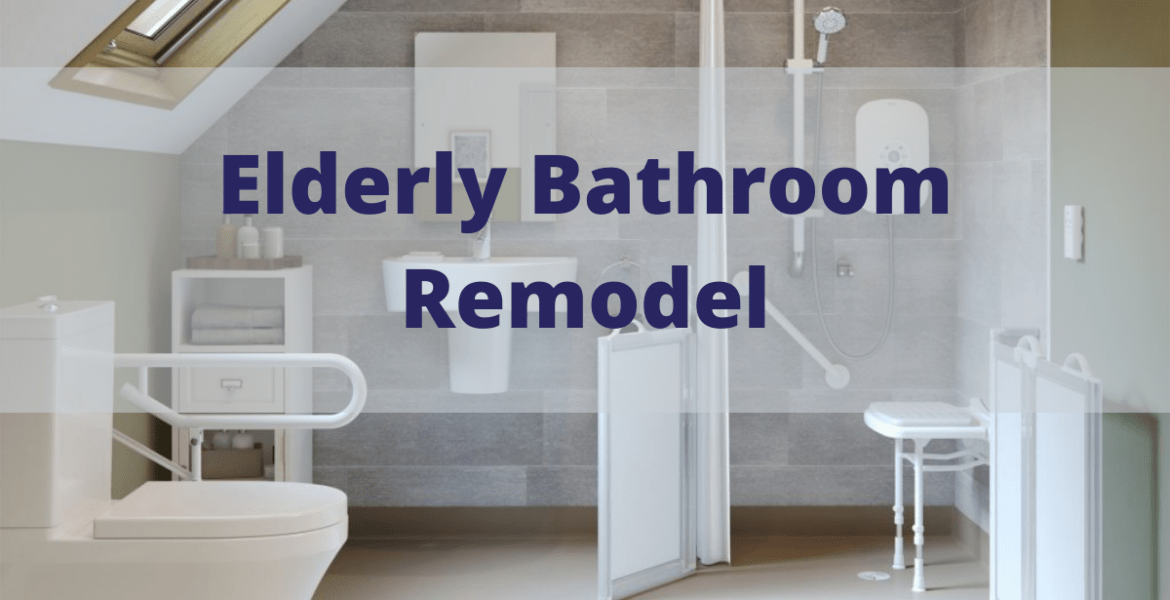 Bathrooms for the Elderly and Disabled